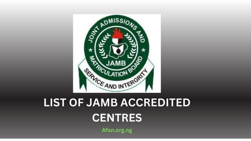 List of JAMB Accredited Centres