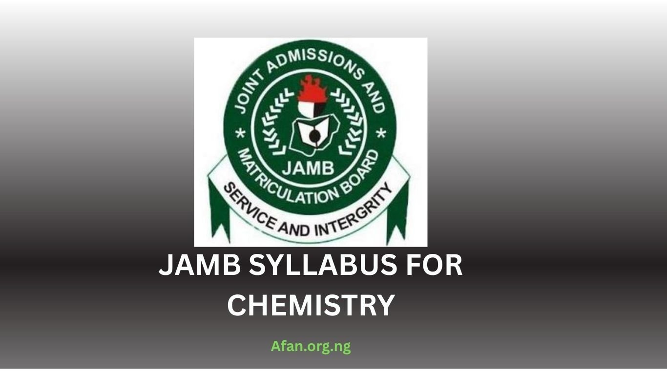 JAMB Syllabus For Chemistry Examination