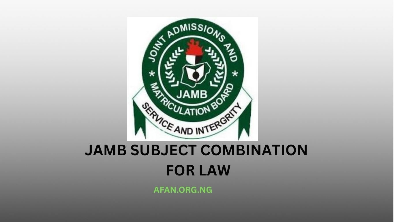 What is the correct JAMB Subject Combination for Law Admission