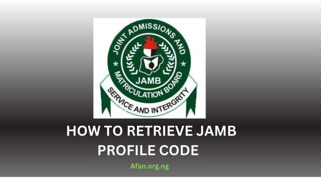 How to Retrieve JAMB Profile Code Online