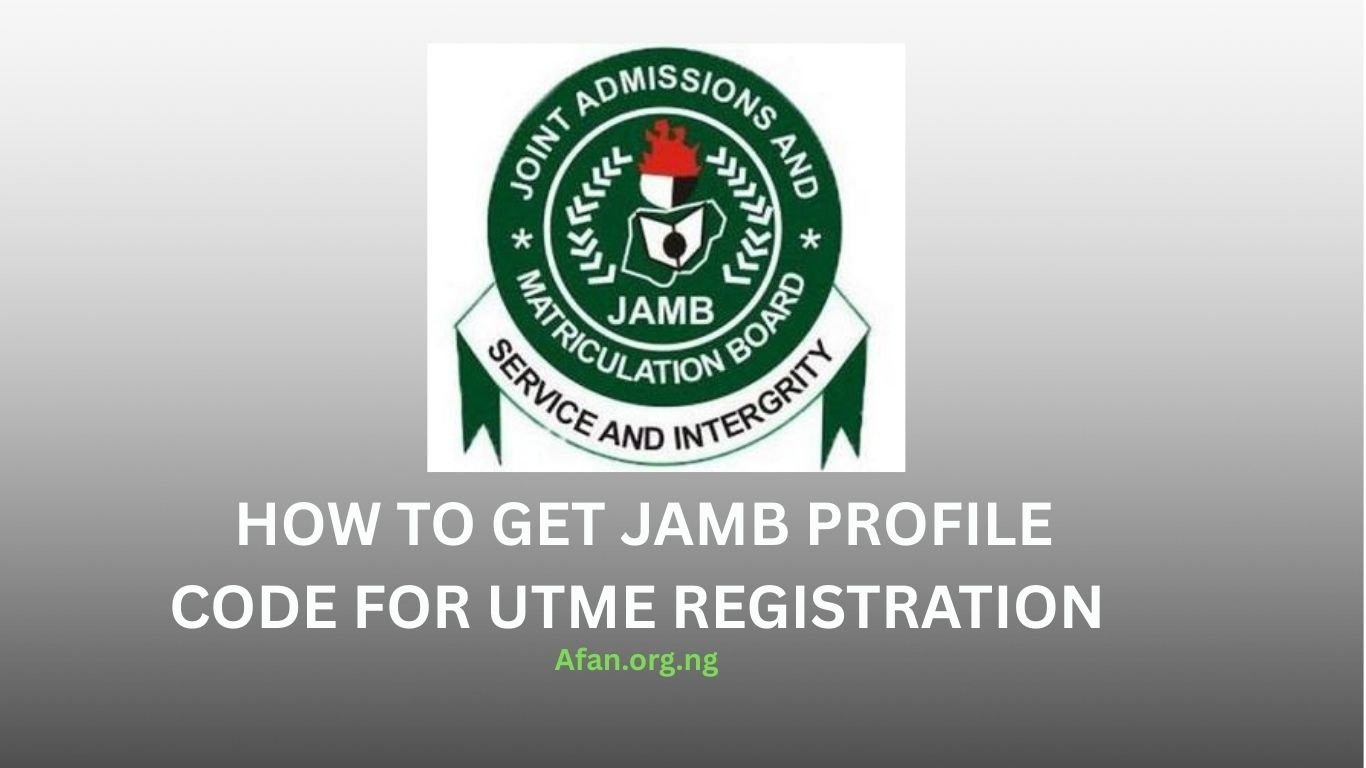 How To Get JAMB Profile Code For UTME Registration