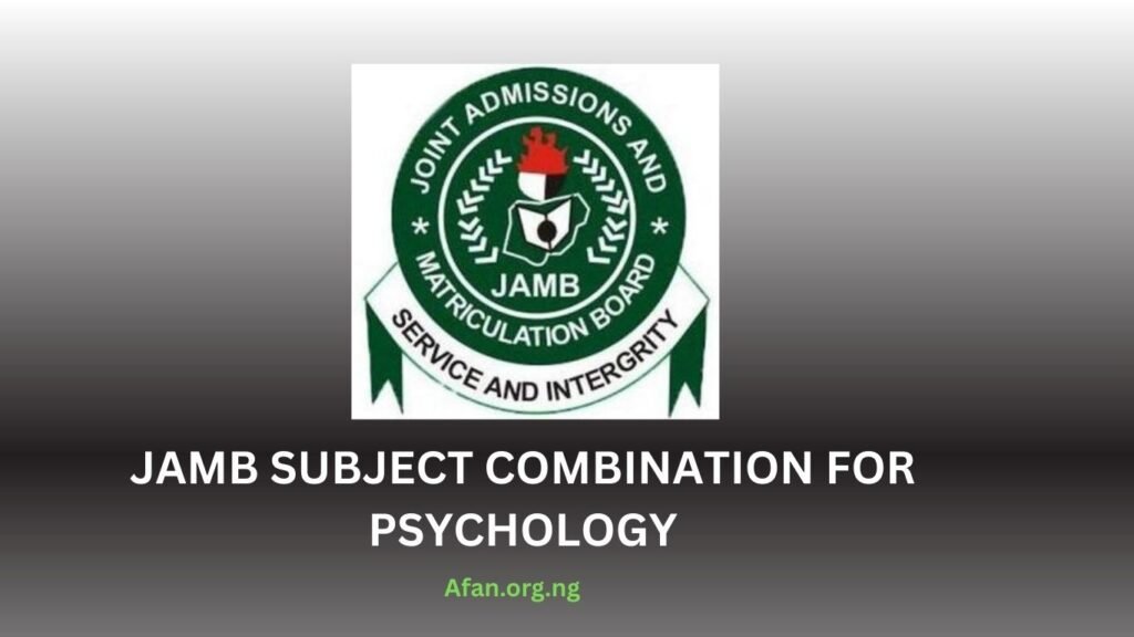 Correct JAMB Subject Combination for Psychology
